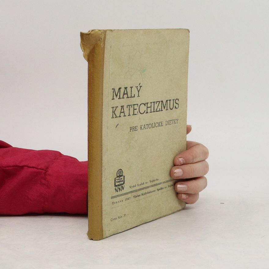Various authors Malý katechizmus pre katolícke dietky