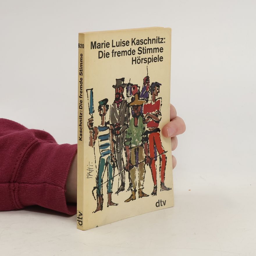 Marie Luise Kaschnitz Die Fremde Stimme Hörspiele