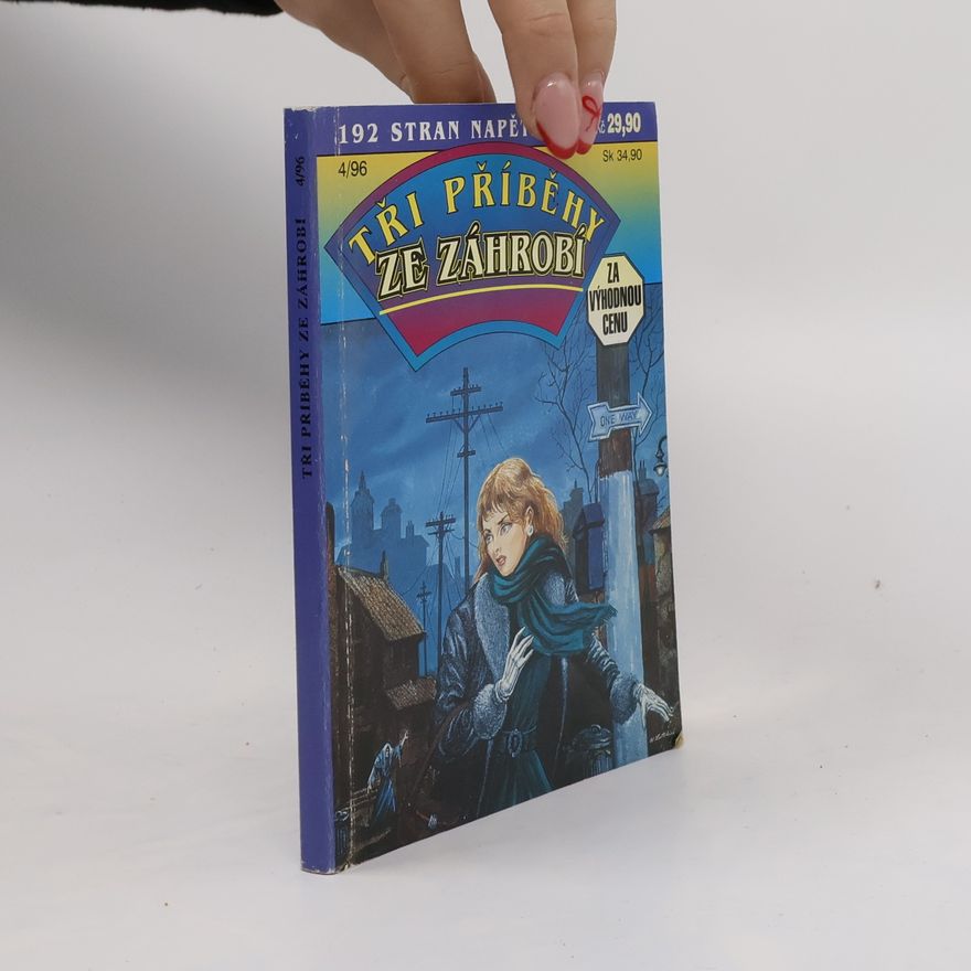Autorenkollektiv Tři příběhy záhrobí 4/1996
