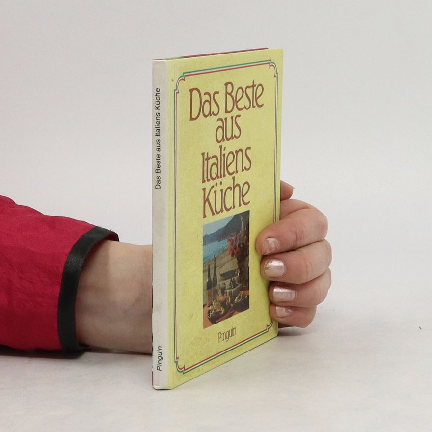 Lotte Scheibenpflug Das Beste aus Italiens Küche