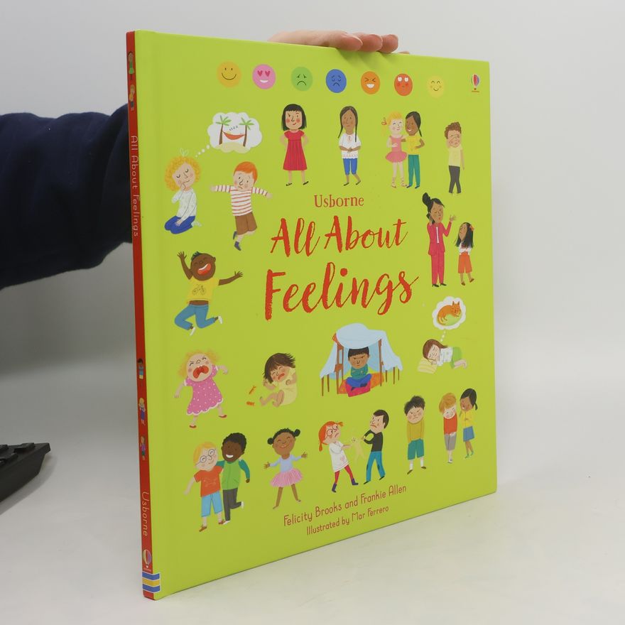 Felicity Brooks All About Feelings