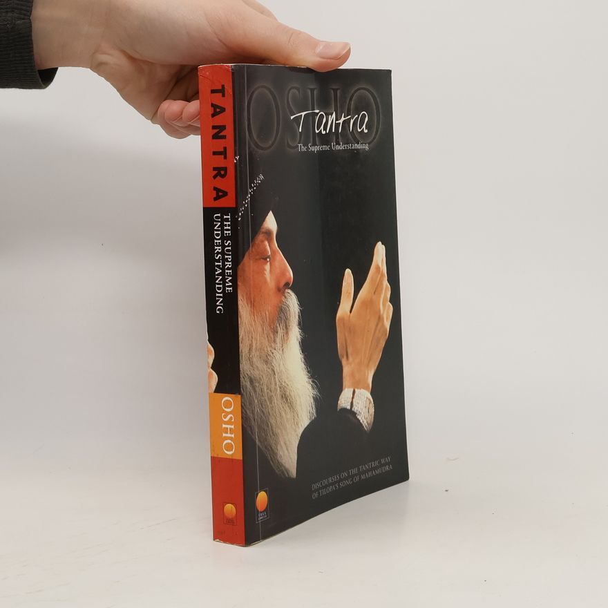 Various authors Tantra. The Supreme Understanding