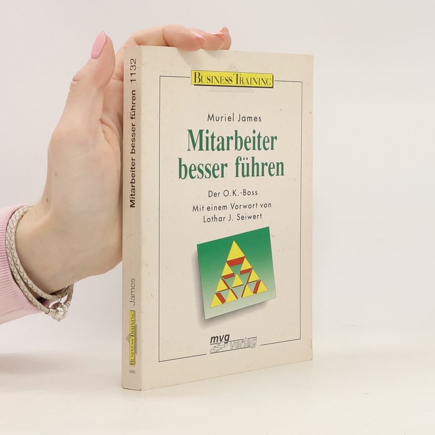 Muriel James Mitarbeiter besser führen