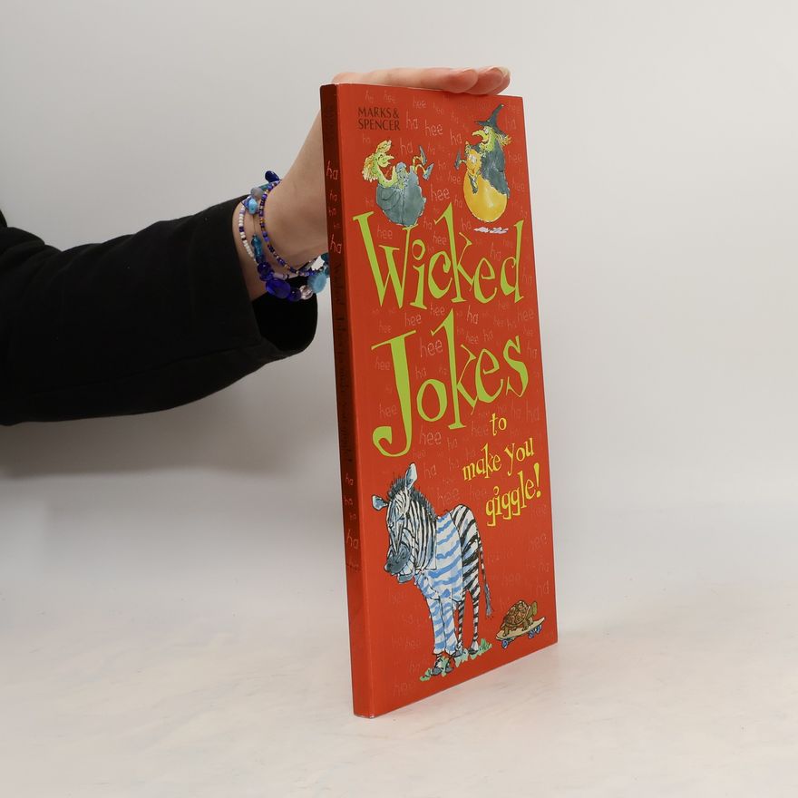 Autorenkollektiv Wicked Jokes to Make You Giggle!