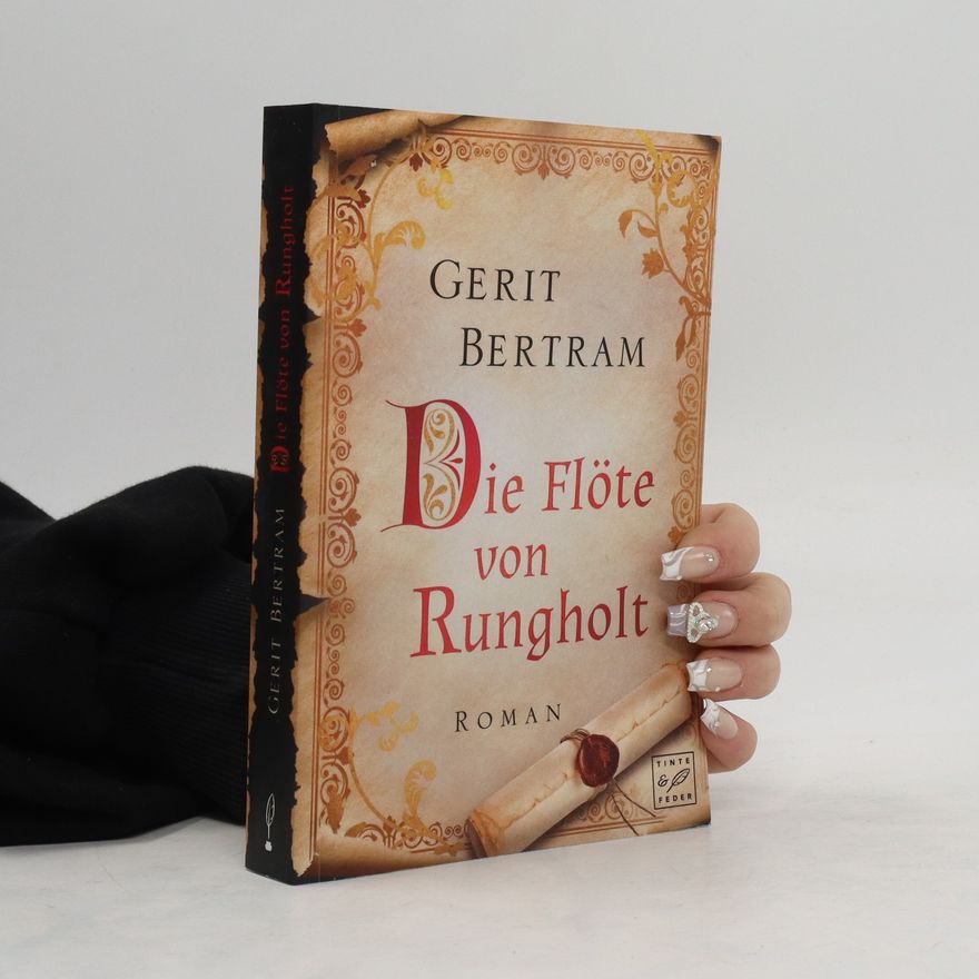 Gerit Bertram Die Flöte von Rungholt