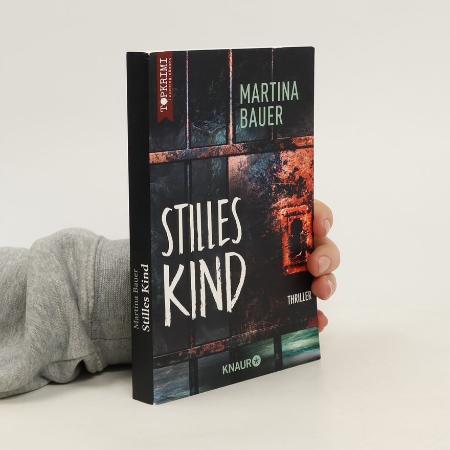 Martina Bauer Stilles Kind