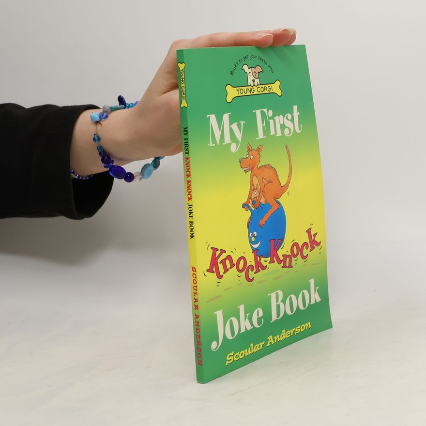 Scoular Anderson My First Knock Knock Joke Book