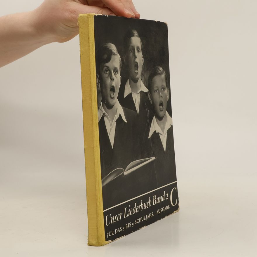 Karl Aichele  Unser Liederbuch Band 2. Für das 5. bis 9 Schuljahr. Ausgabe C