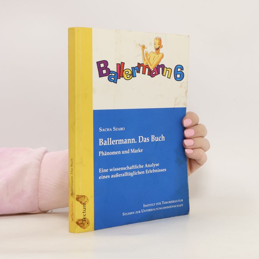 Sacha Szabo Ballermann: das Buch