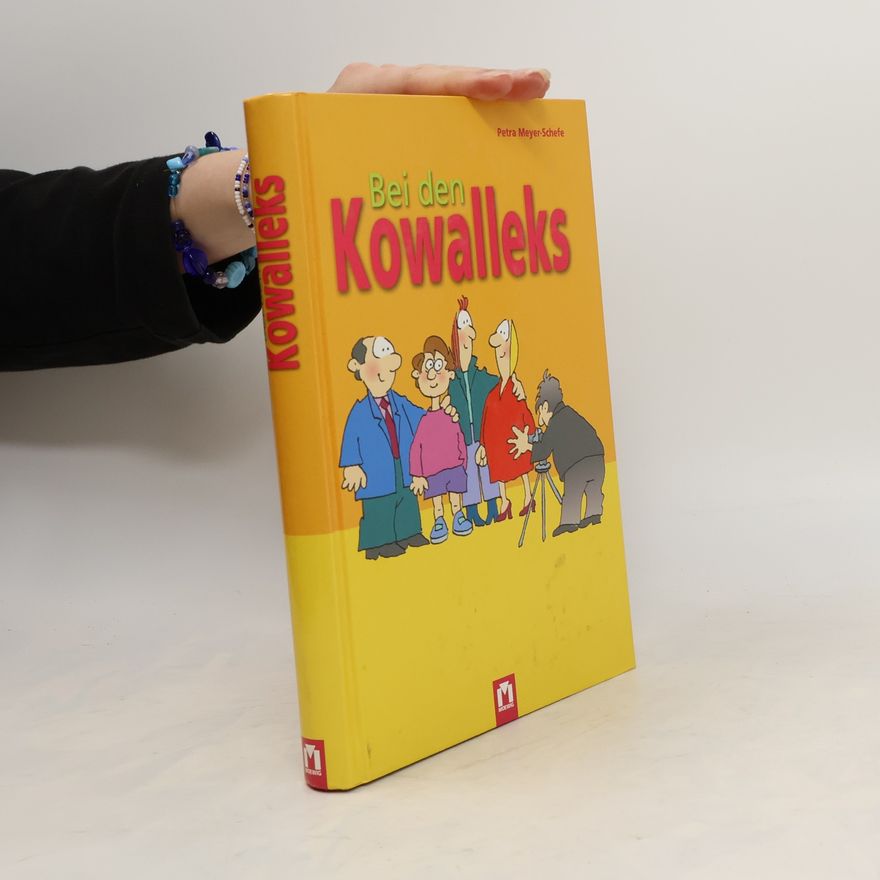 Petra Meyer Schefe Bei den Kowalleks