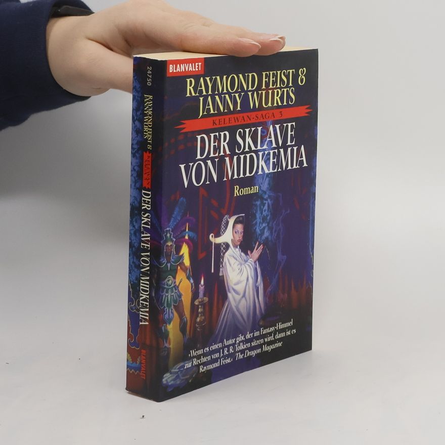 Raymond E. Feist Der Sklave von Midkemia
