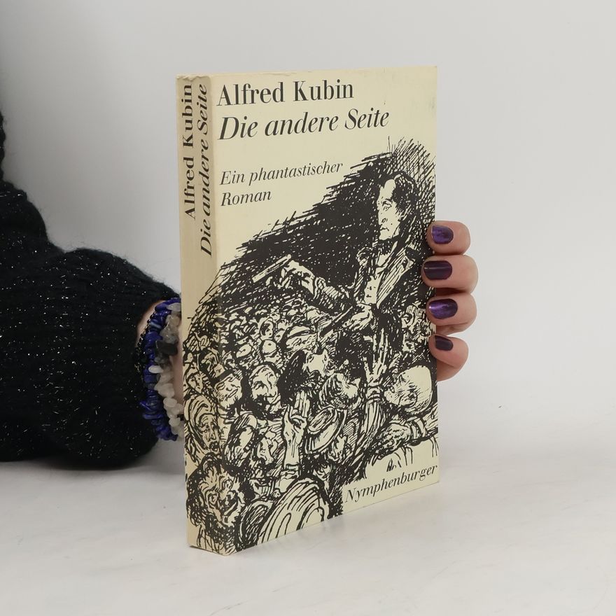 Alfred Kubin Die andere Seite