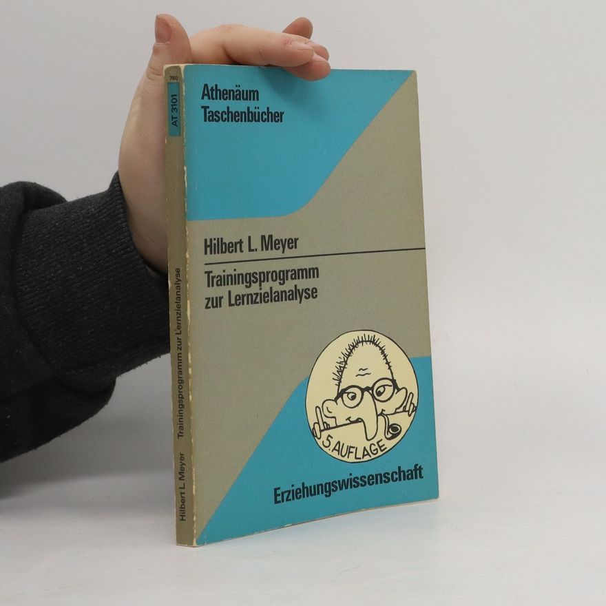 Hilbert Meyer Ttrainingsprogramm zur Lernzielanalyse