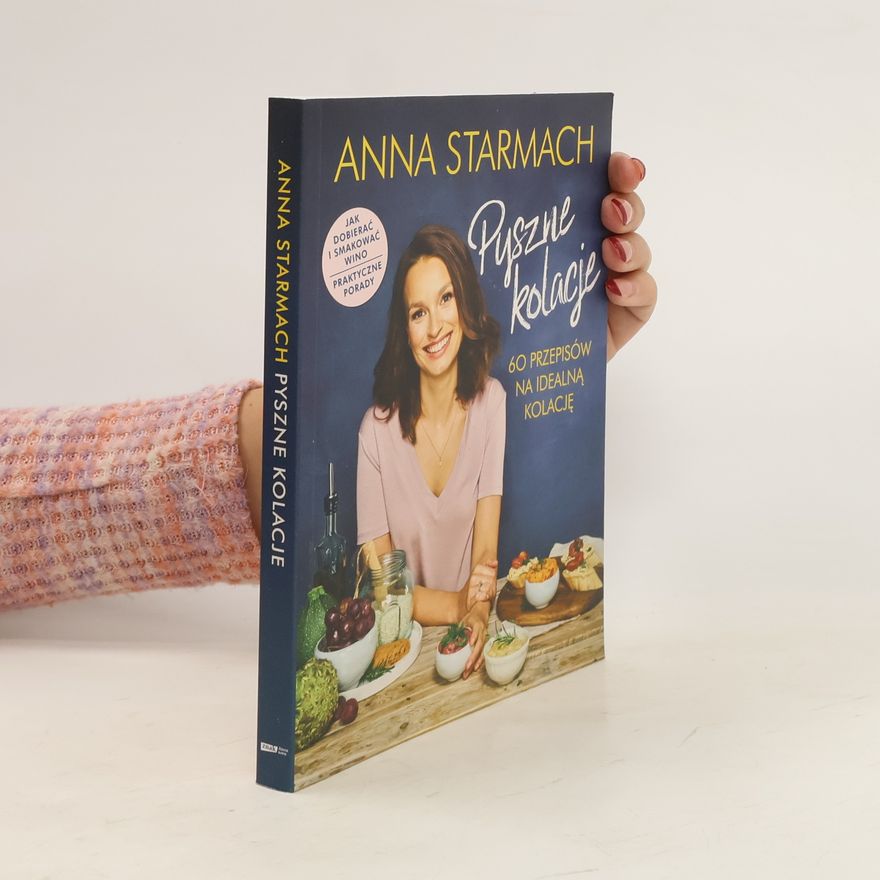 Anna Starmach Pyszne kolacje
