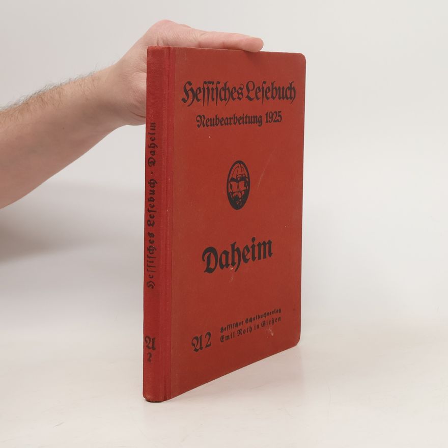 Autorenkollektiv Hessisches Lesebuch: Daheim