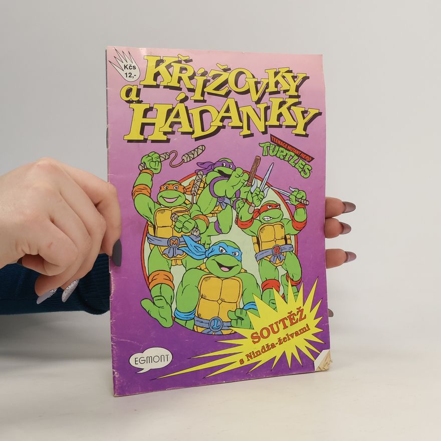 Čestmír Bareš Křížovky a hádanky. Soutěž s Nindža-želvami