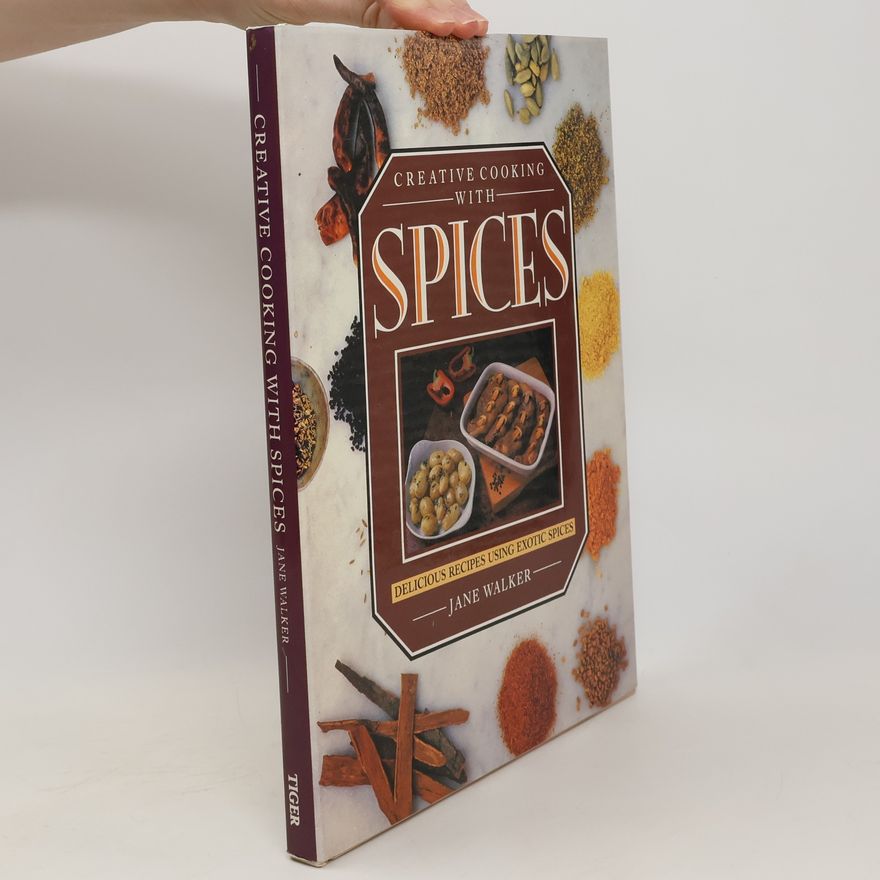 Jane Walker Creative Cooking with Spices