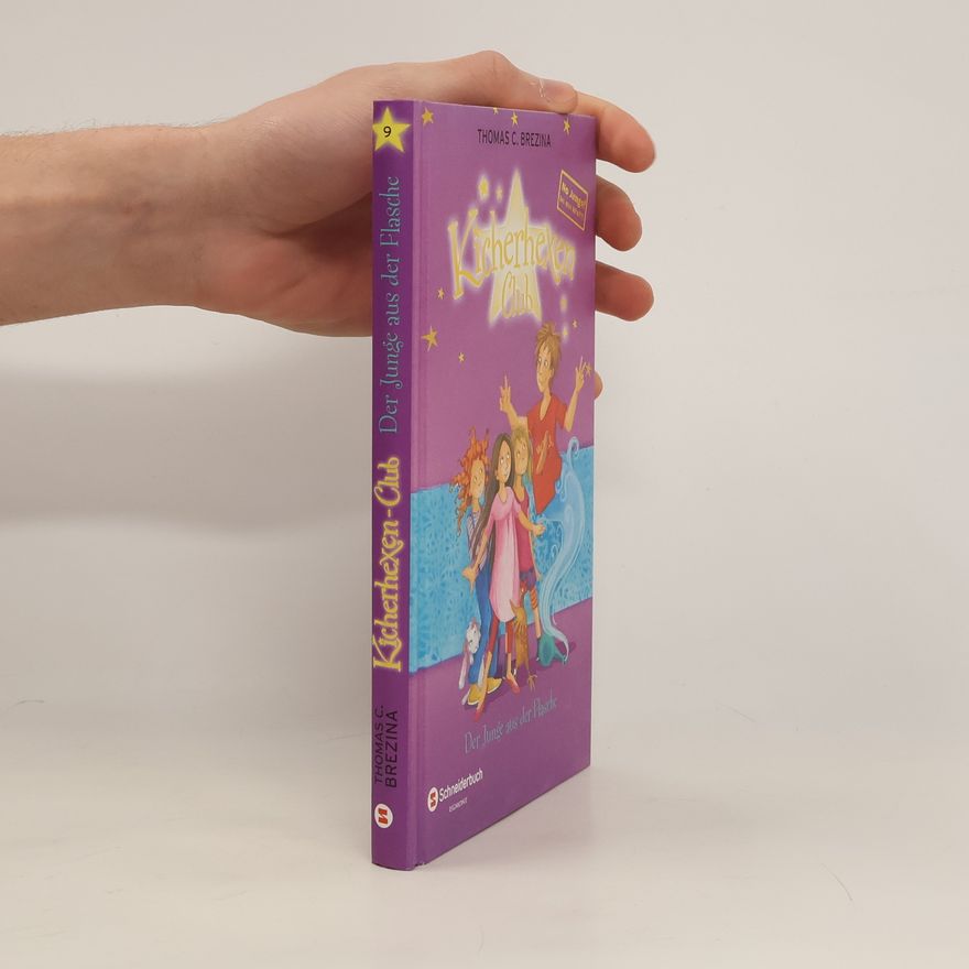 Thomas Brezina Kicherhexen-Club - Der Junge aus der Flasche