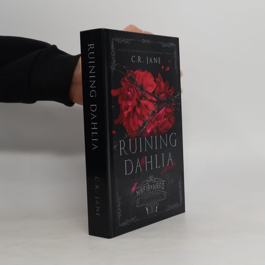 C. R. Jane Ruining Dahlia