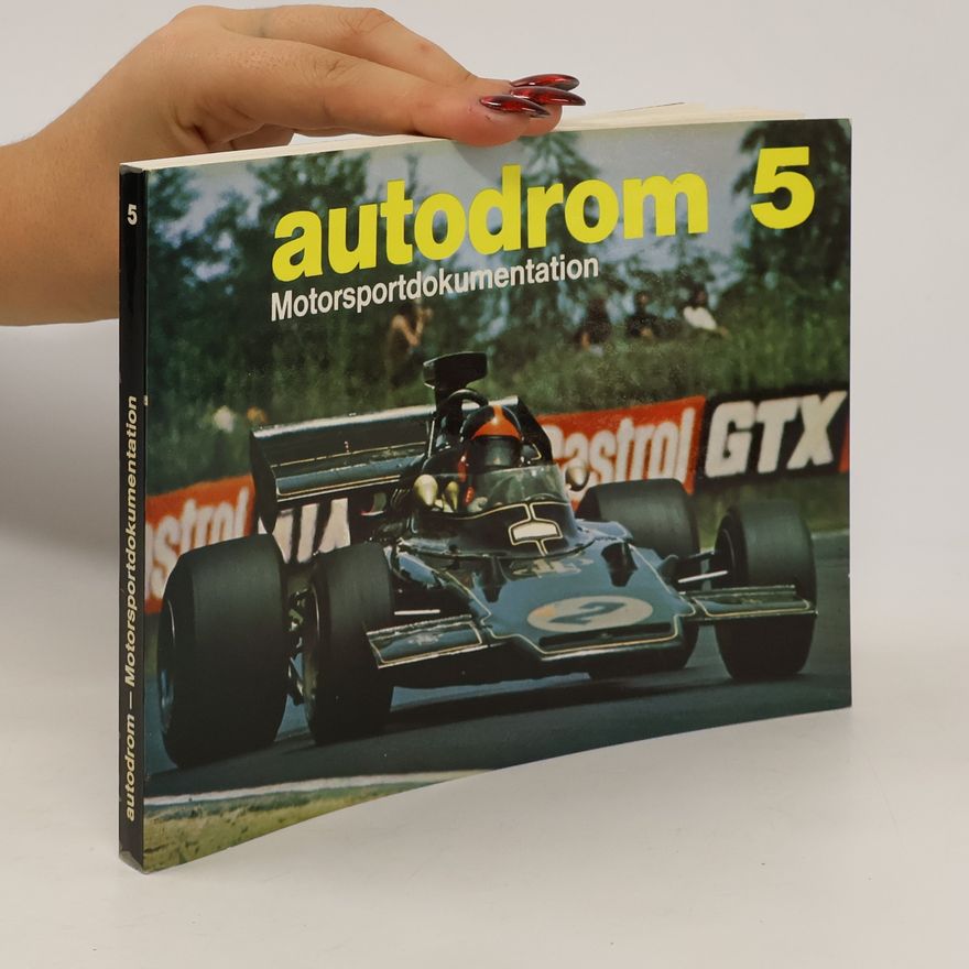 Autorenkollektiv Autodrom 5. Motorsportdokumentation