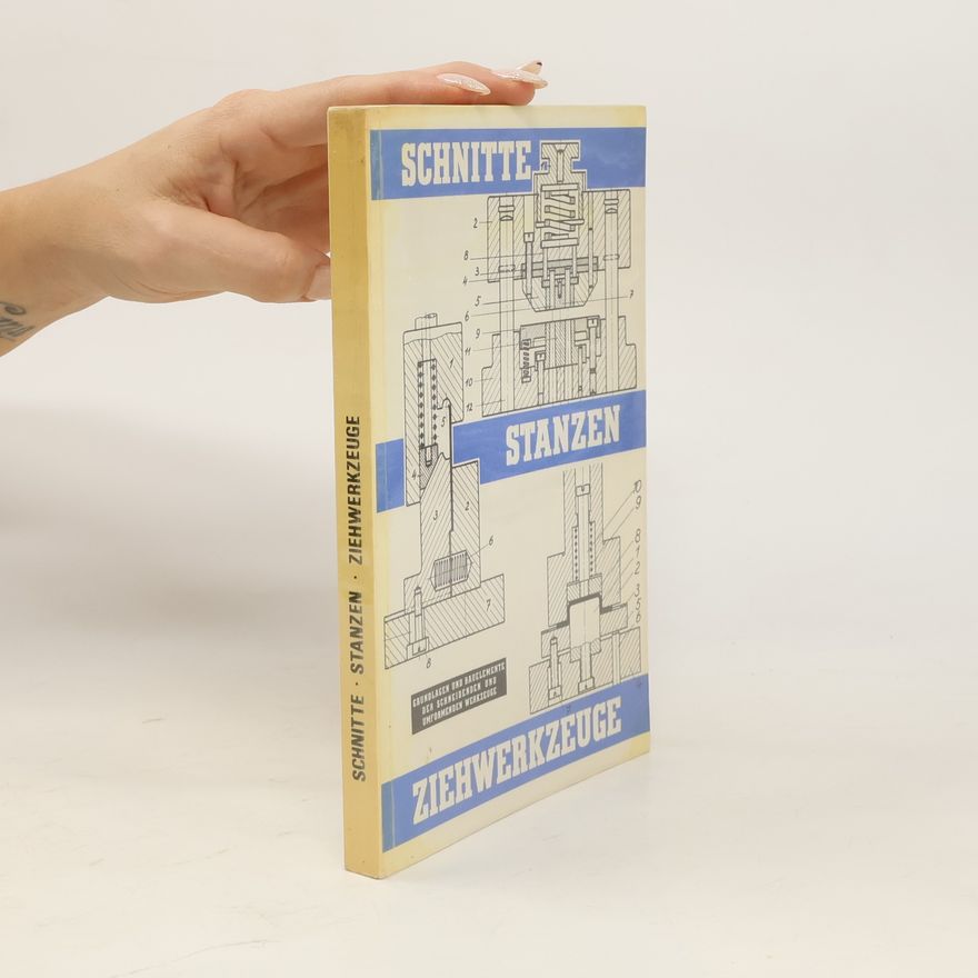 Collectif d'auteurs Schnitte Stanzen Ziehwerkzeuge
