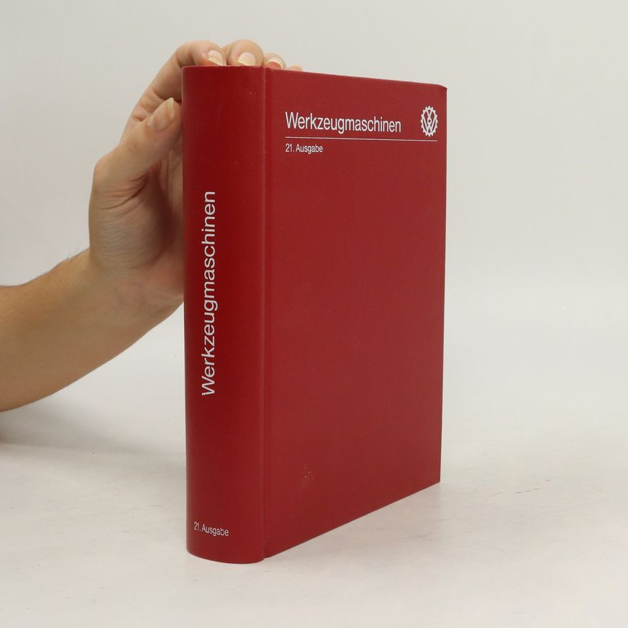 Autorenkollektiv Werkzeugmaschinen 21. Ausgabe