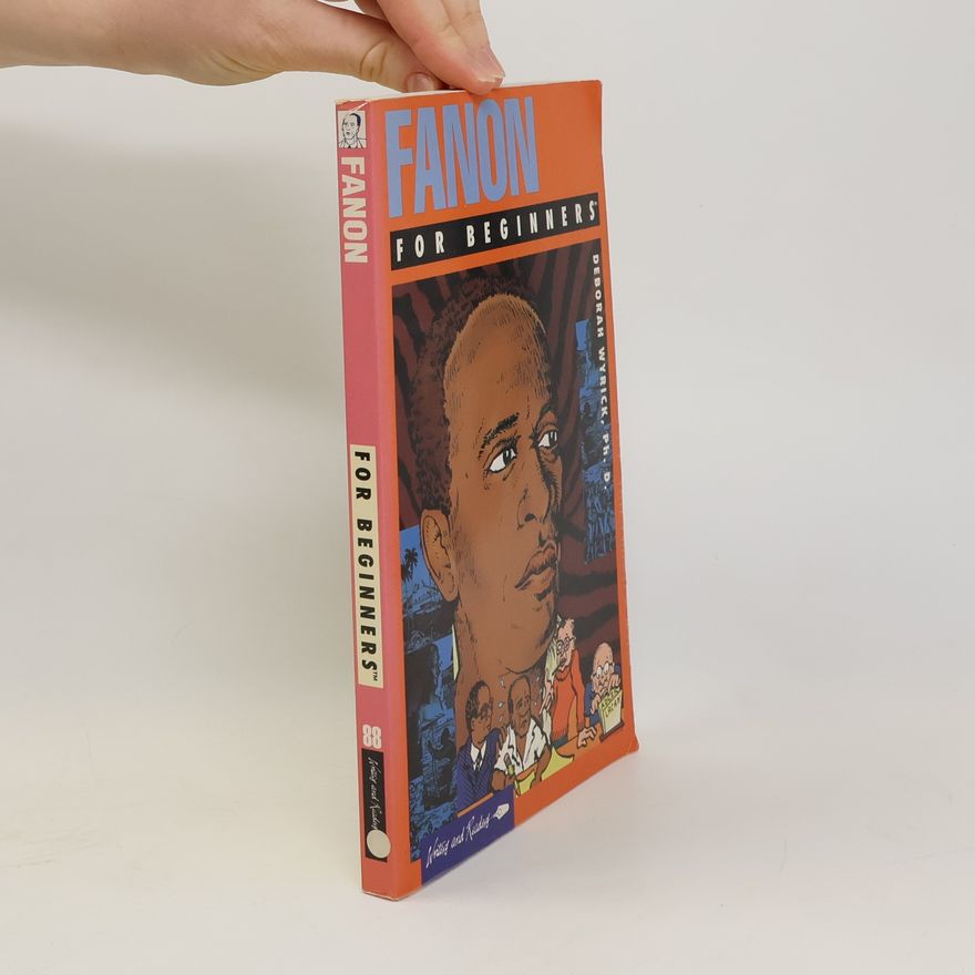 Deborah Baker Wyrick Fanon for beginners