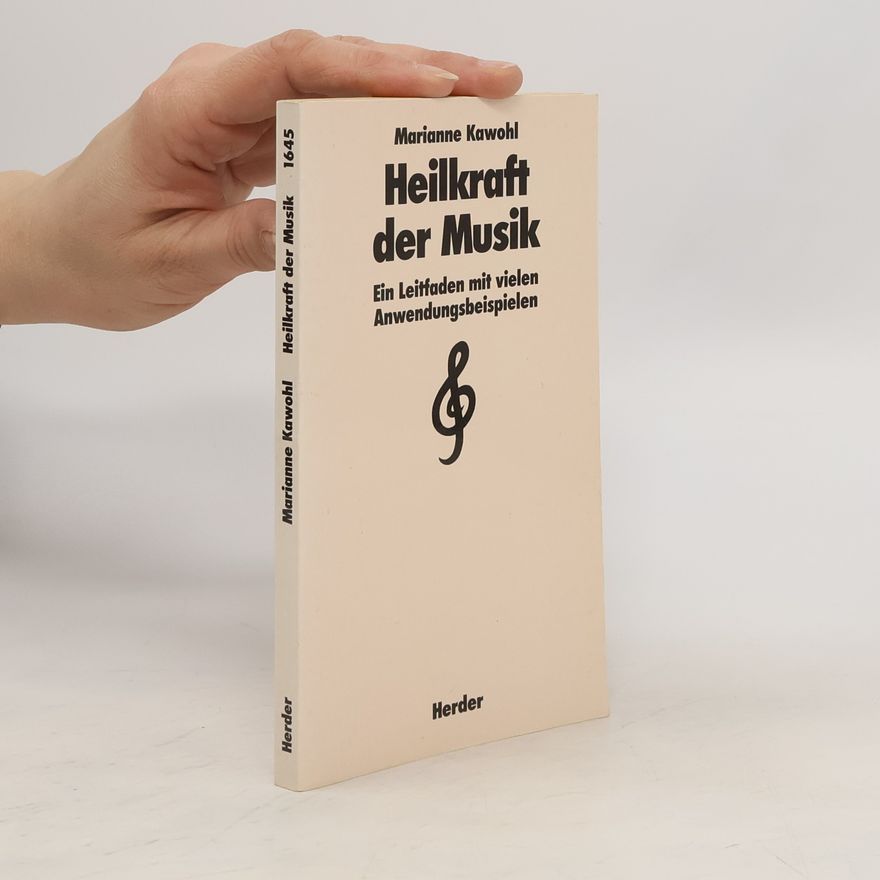 Marianne Kawohl Heilkraft der Musik