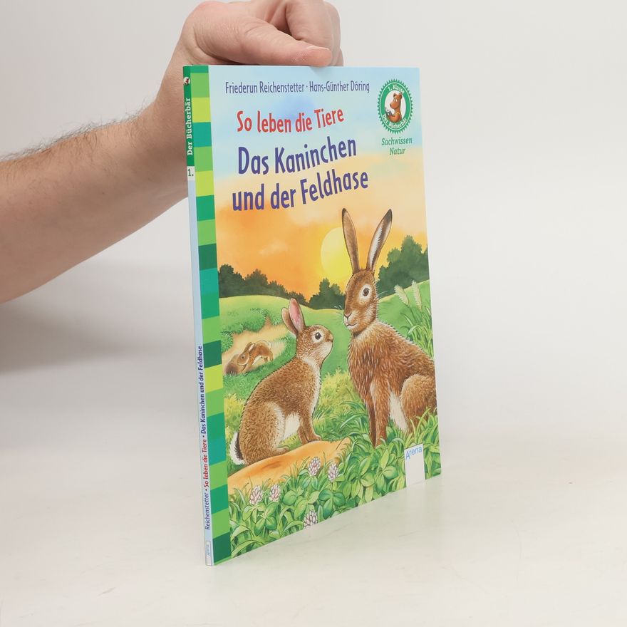 Friederun Reichenstetter Das Kaninchen und der Feldhase