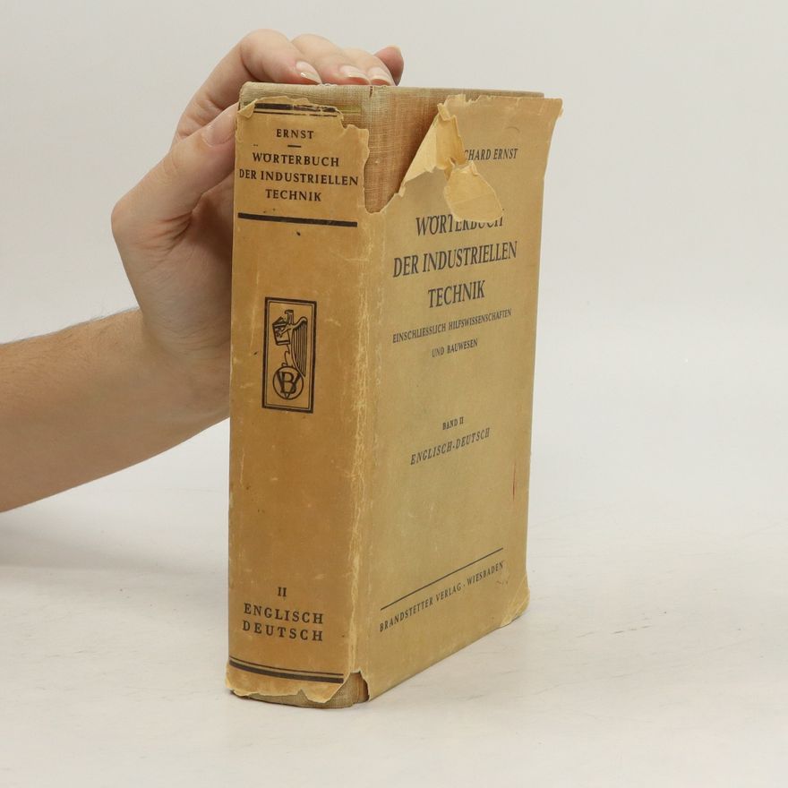 Ernst Richard Wörterbuch der industriellen technik II.