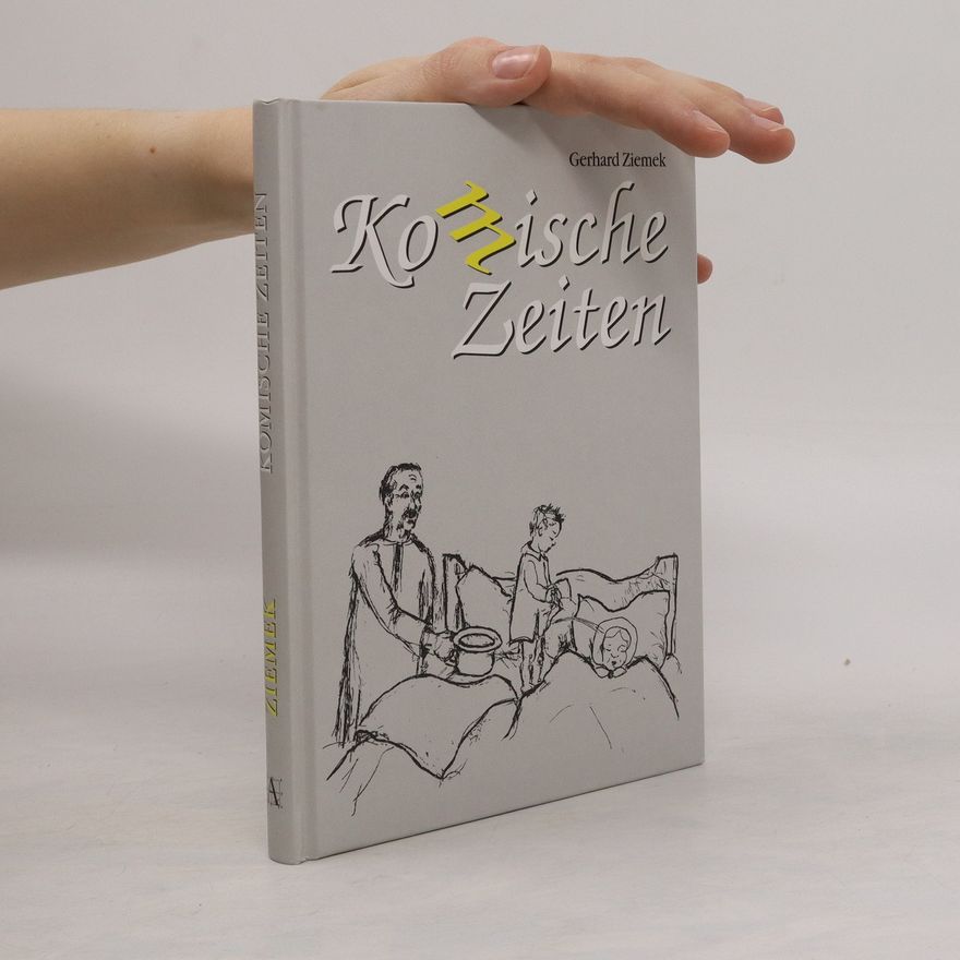 Gerhard Ziemek Komische Zeiten