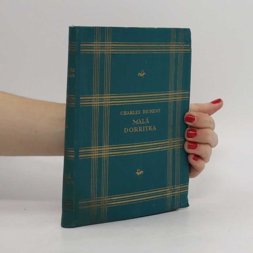 Charles Dickens Malá Dorritka 3