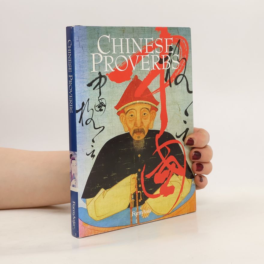 Peter Moss Chinese Proverbs