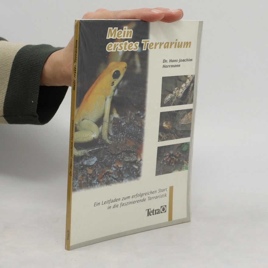 Wolf-Joachim Herrmann Mein erstes Terrarium