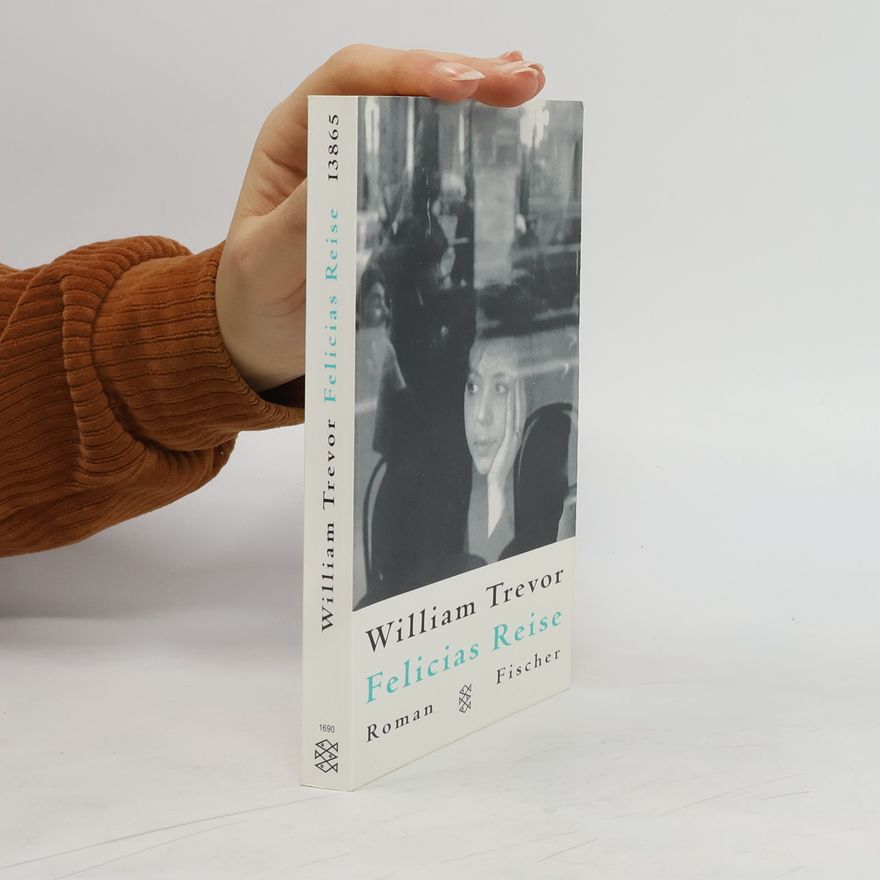 William Trevor Felicias Reise