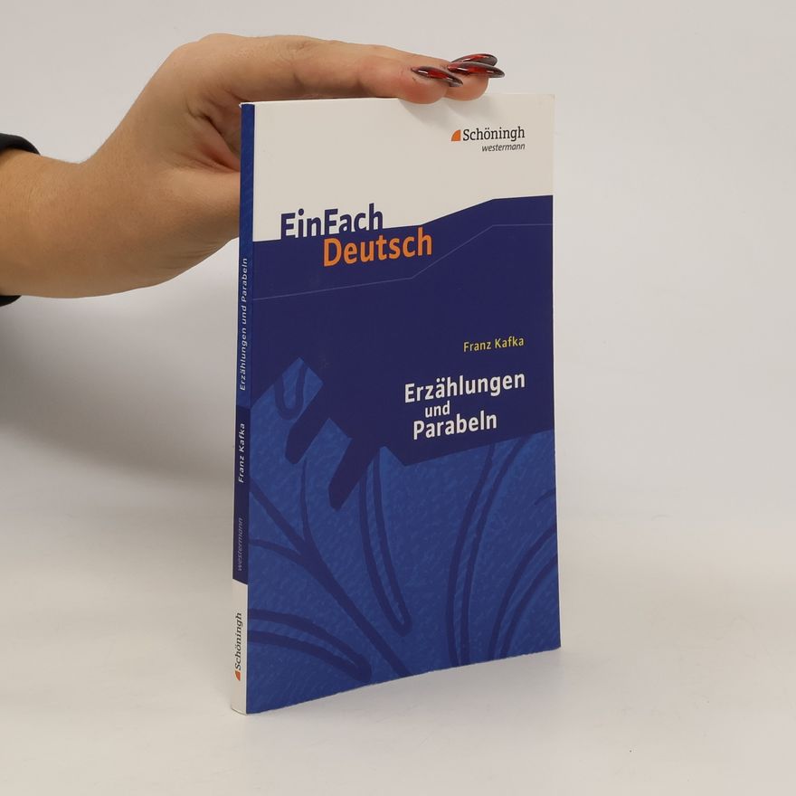 Various authors Franz Kafka, Erzählungen und Parabeln
