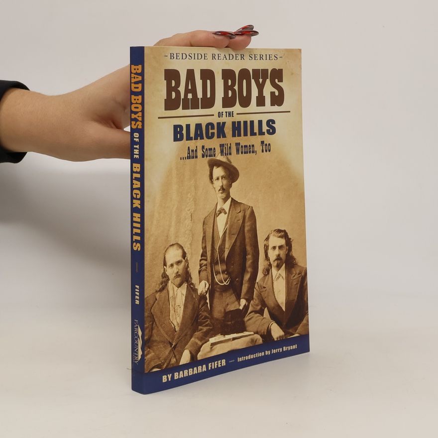 Barbara Fifer Bad Boys of the Black Hills