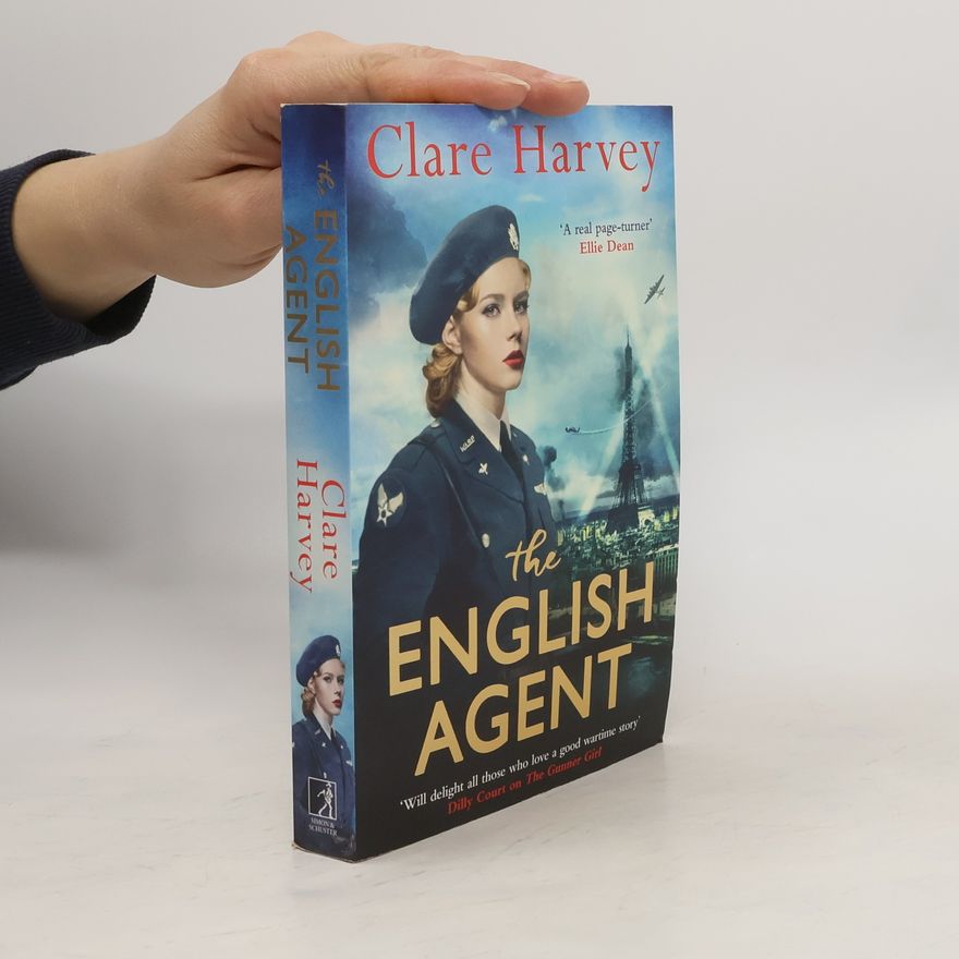 Clare Harvey The English Agent