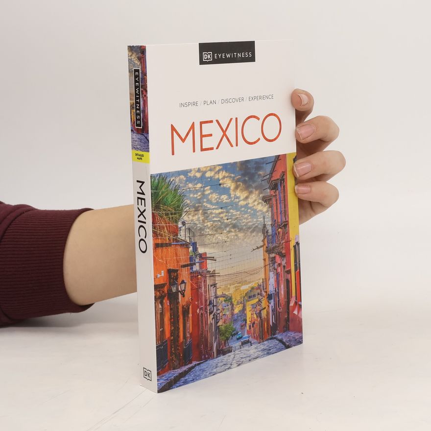 DK Eyewitness DK Eyewitness Mexico