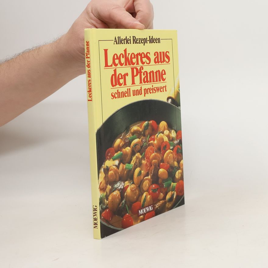 Juliane von Saldern Leckeres aus der Pfanne