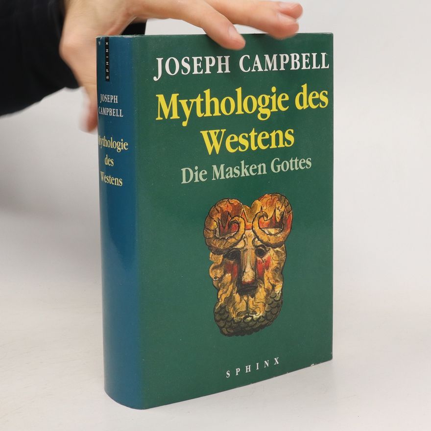 Joseph Campbell Mythologie des Westens