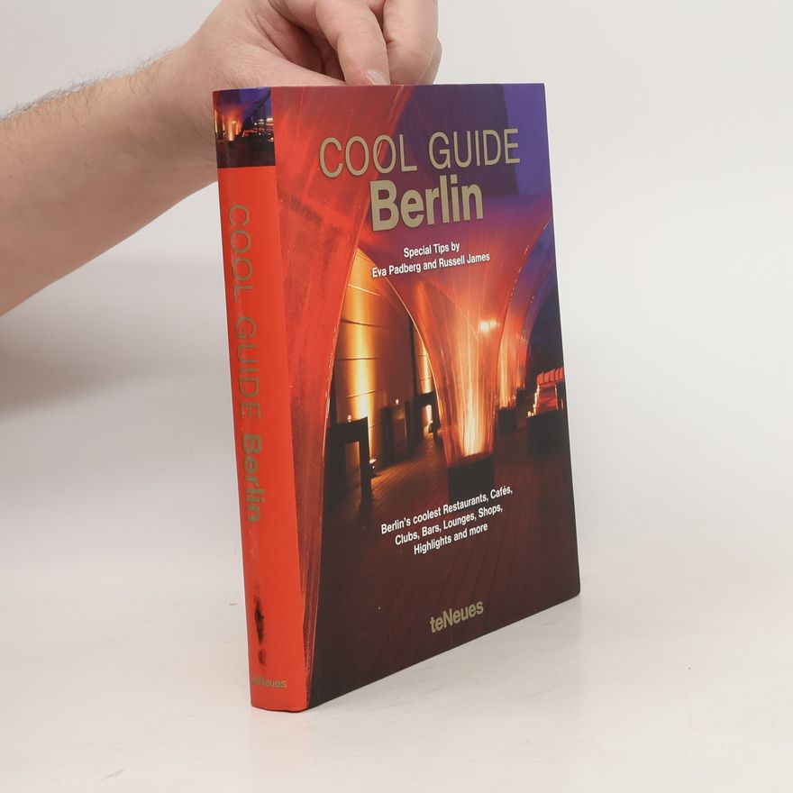 Russel James Cool Guide Berlin
