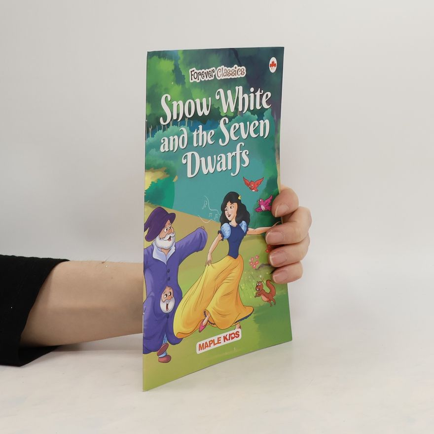 Kolektív autorov Snow White and the Seven Dwarfs