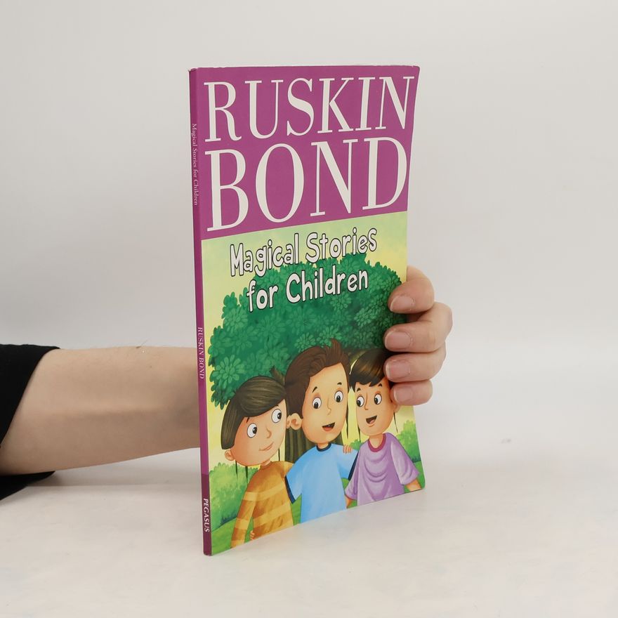 Ruskin Bond Magical Stories for Children