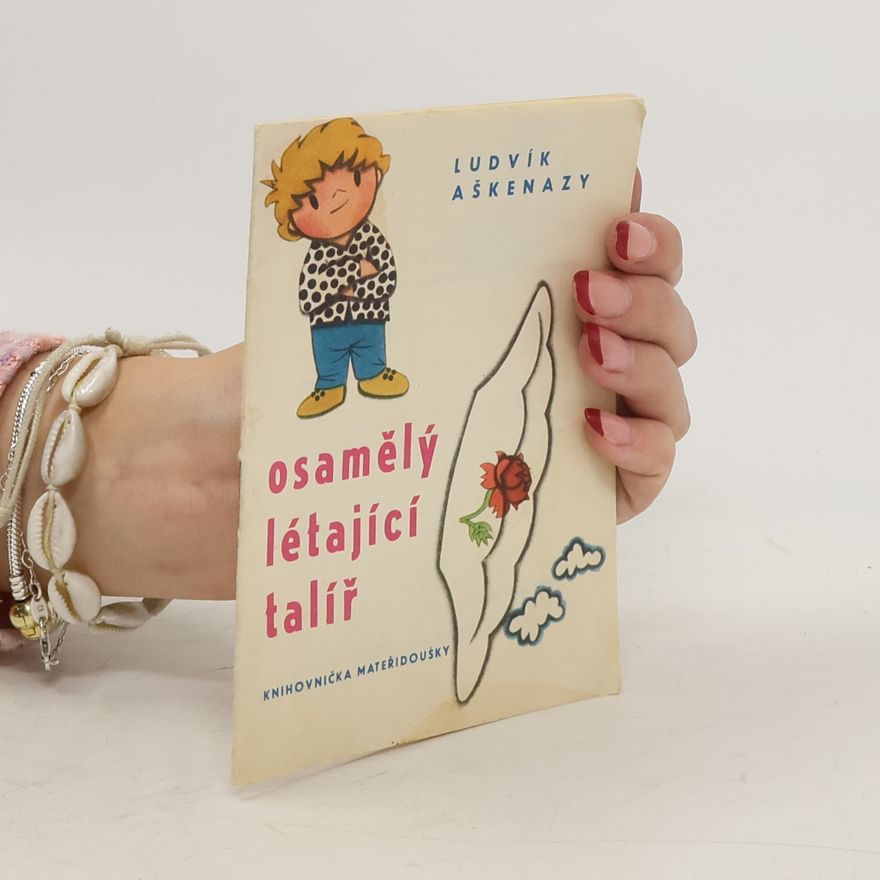 Ludvík Aškenazy Osamělý létající talíř