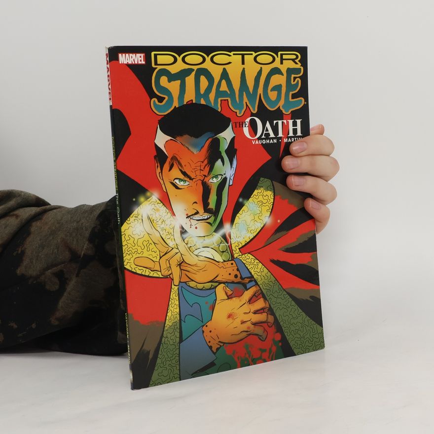 K. Brian Vaughan Doctor Strange: The Oath