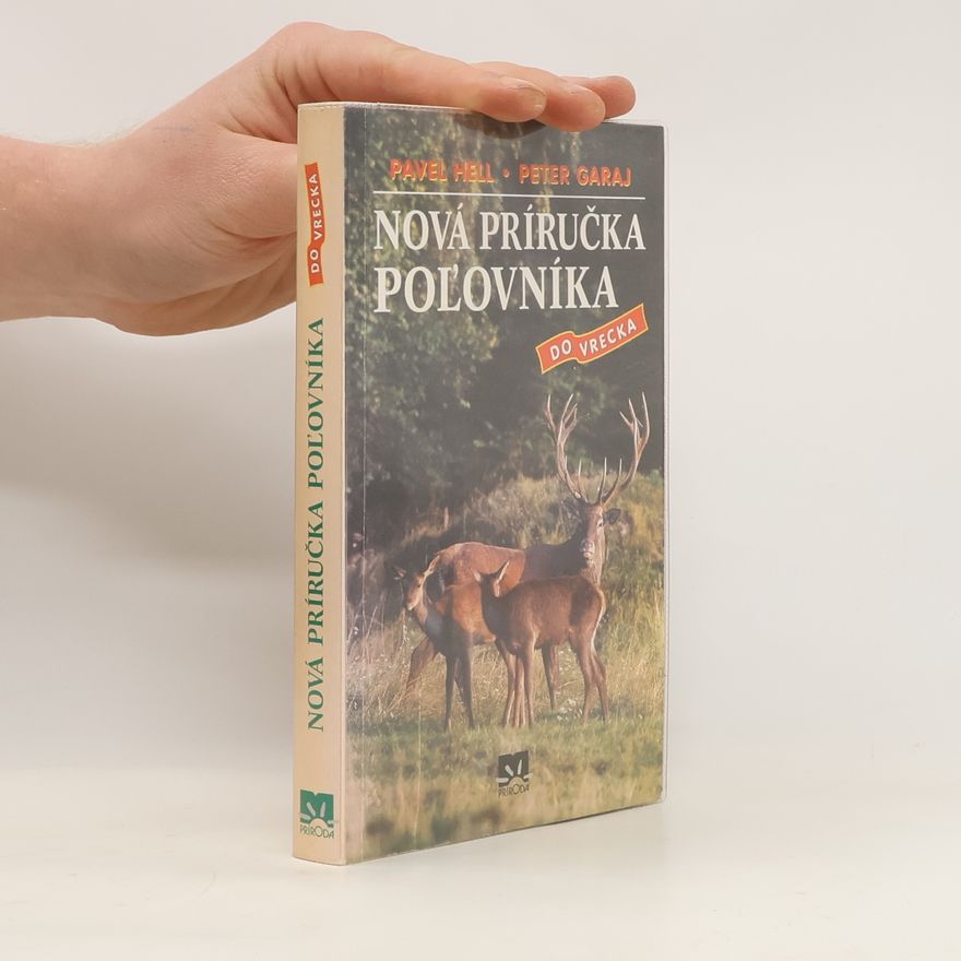 Peter Garaj Nová príručka poľovníka