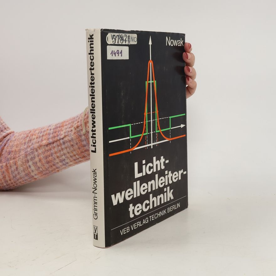 Walter Nowak Lichtwellenleitertechnik