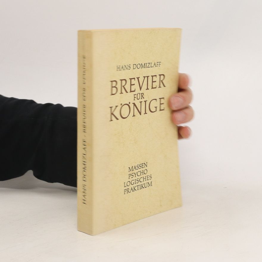 Hans Domizlaff Brevier für Könige