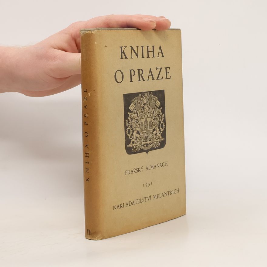 Artuš Rektorys Kniha o Praze II
